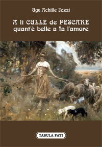 A li culle de Pescare quant’è belle a fa l’amore