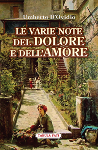 Le varie note del dolore e dell'amore