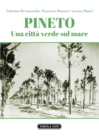 Pineto. Una città verde sul mare