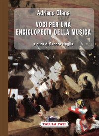 Voci per una enciclopedia della musica. I