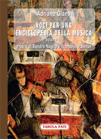 Voci per una enciclopedia della musica. III