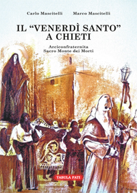 Il Venerd Santo a Chieti